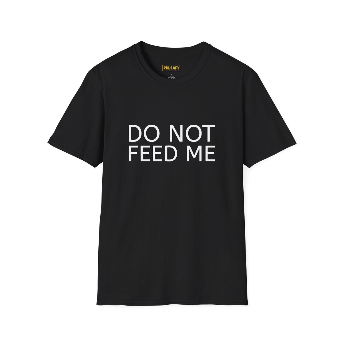 Don't Feed Me