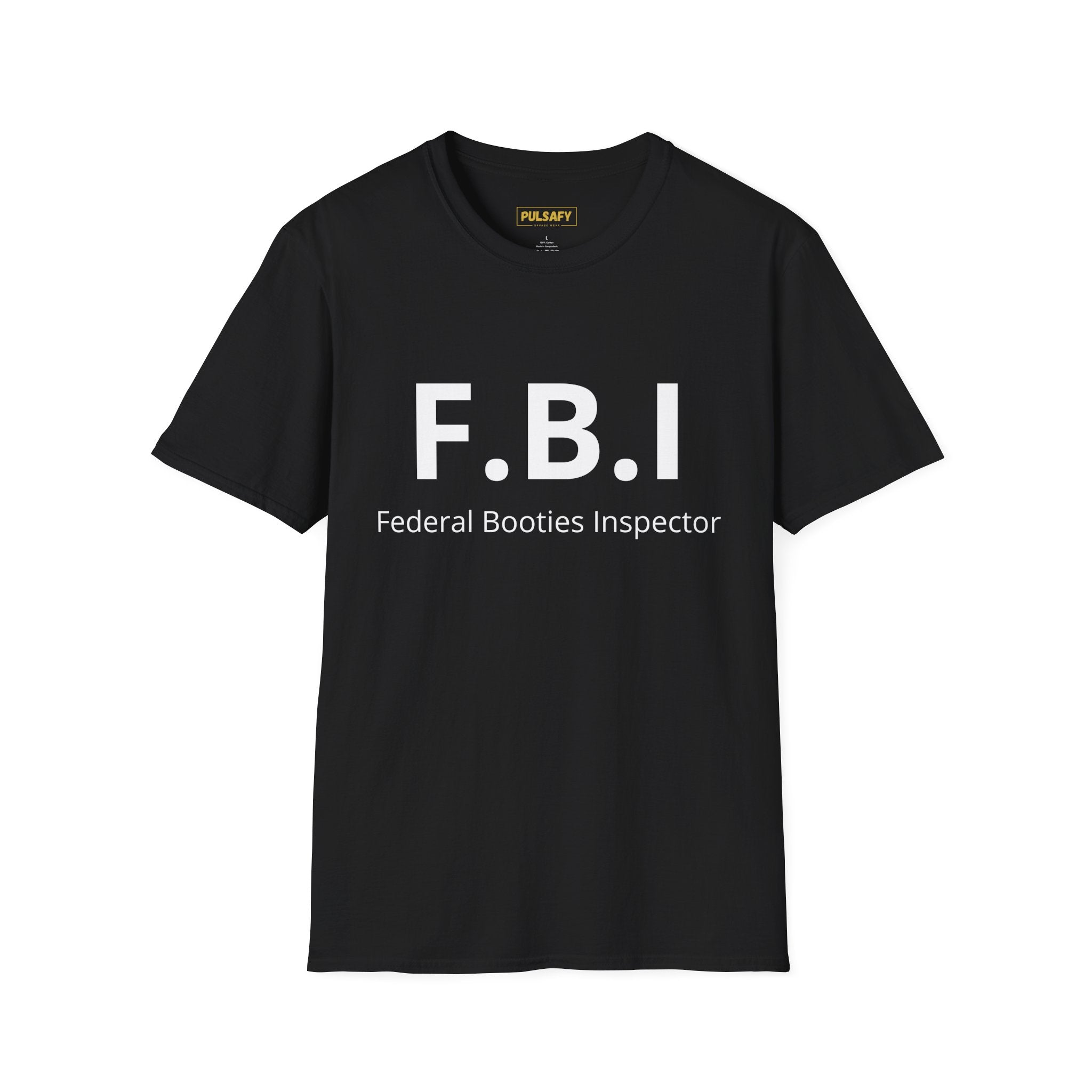 F.B.I Federal Booties Inspector