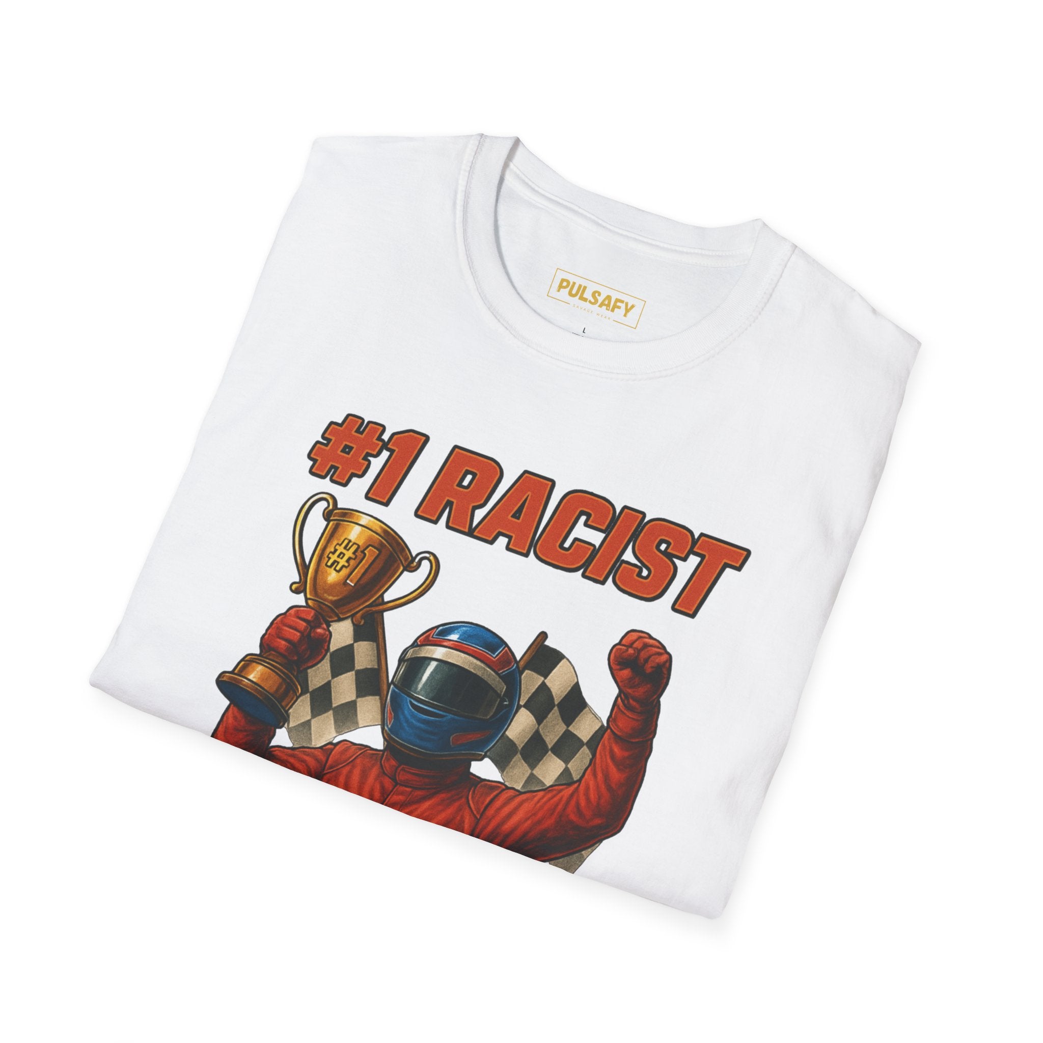#1 Racist