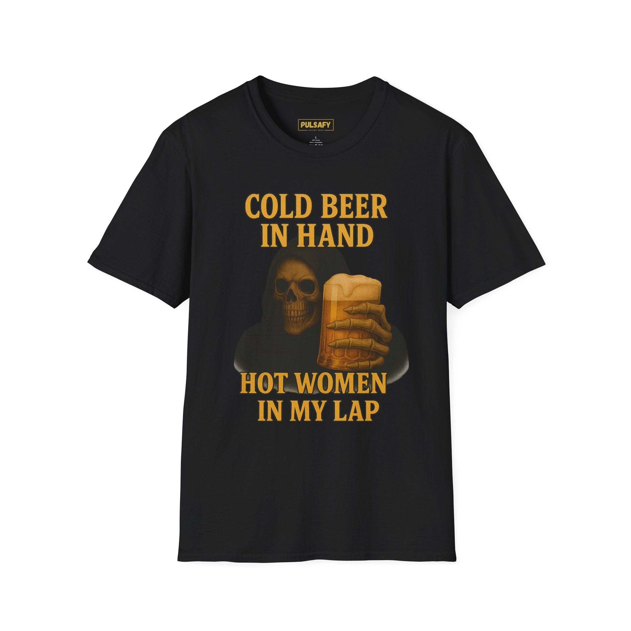 Cold Beer In Hand Hot Women In My Lap