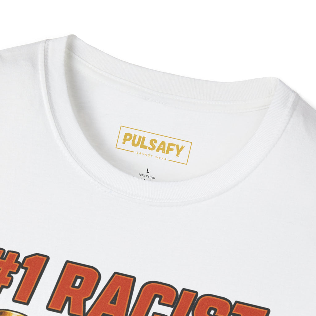 #1 Racist