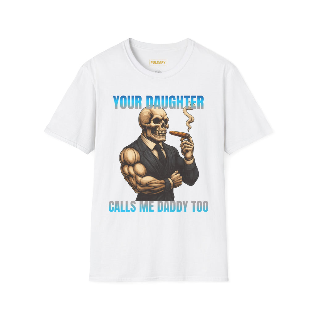 Your Daughter Calls Me Daddy Too