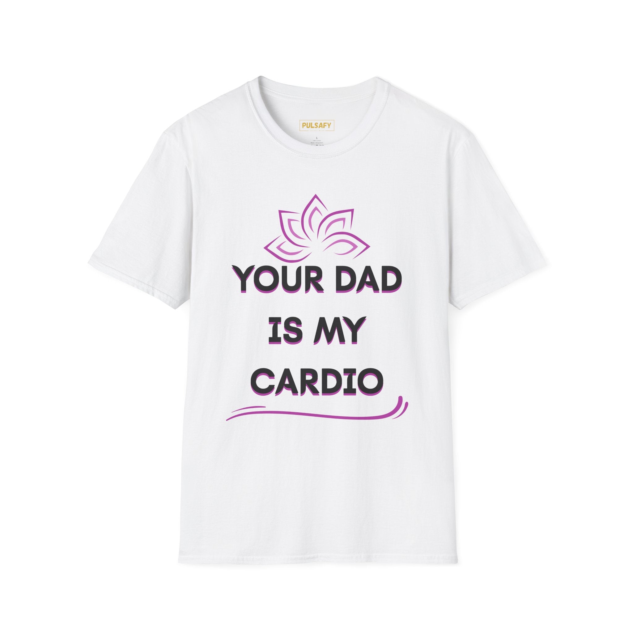 Your Dad Is My Cardio
